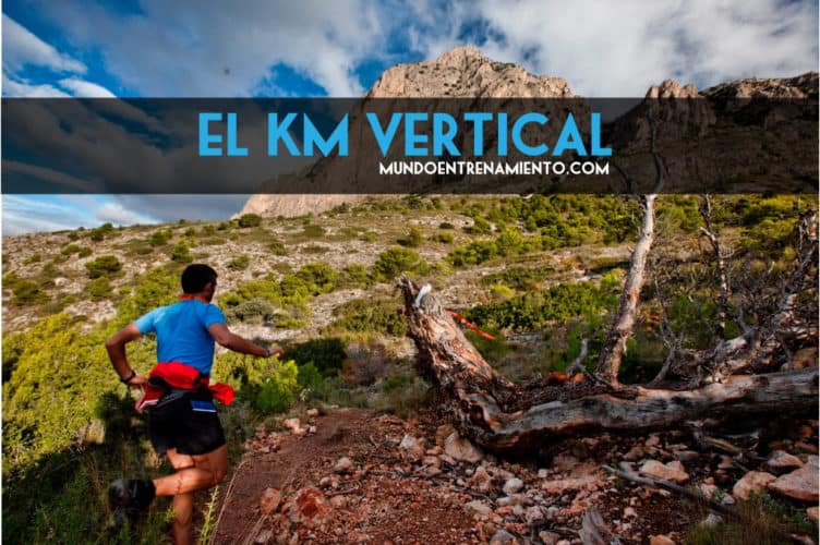 Km Vertical: características y entrenamiento el km vertical
